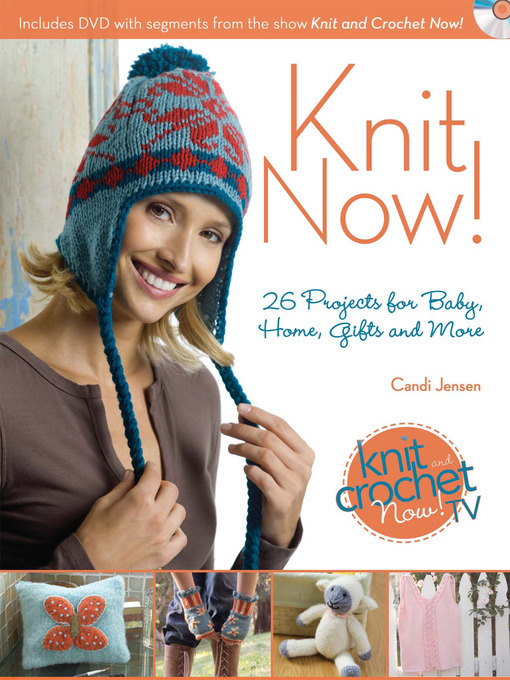 Title details for Knit Now! by Candi Jensen - Available